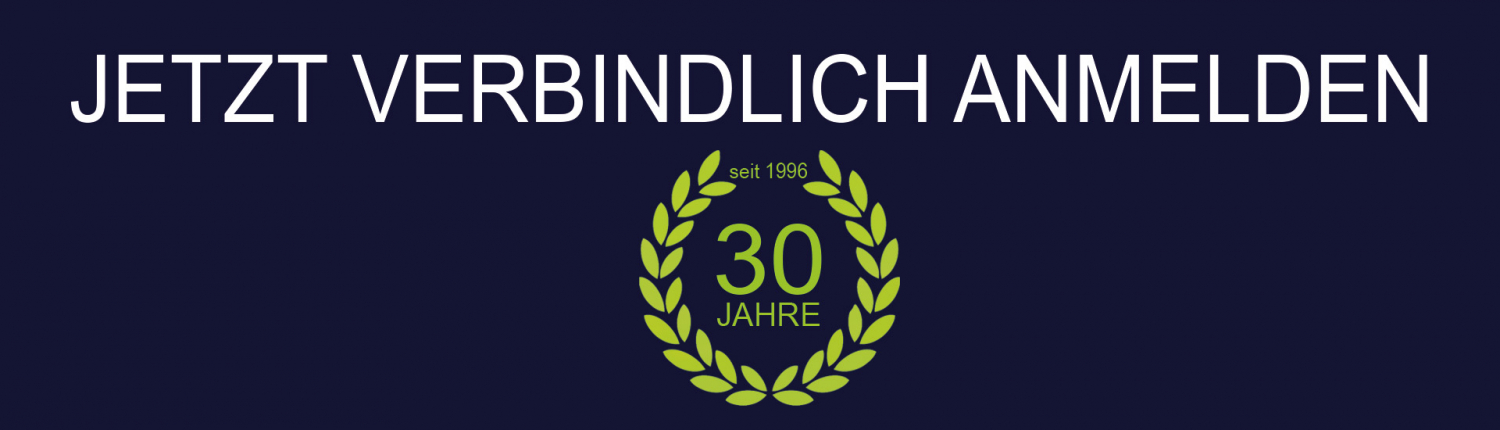 Jetzt verbindlich anmelden